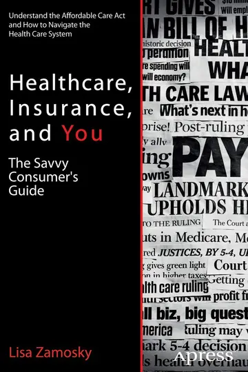 Cover of Healthcare, Insurance, and You