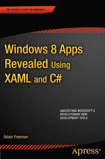 Cover of Windows 8 Apps Revealed Using Xaml and C#