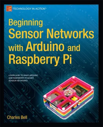 Cover of Beginning Sensor Networks with Arduino and Raspberry Pi