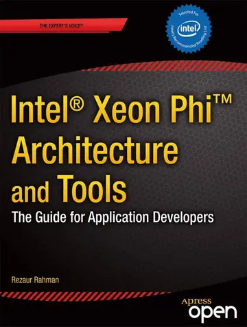 Cover of Intel Xeon Phi Coprocessor Architecture and Tools