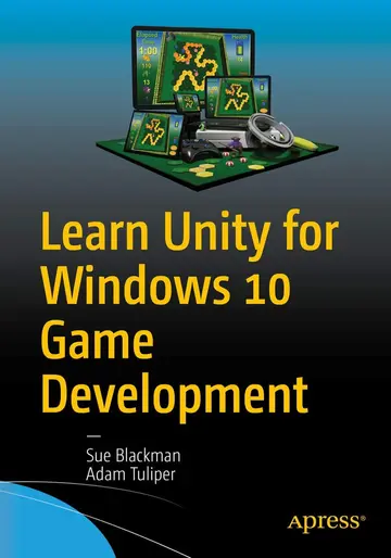 Cover of Learn Unity for Windows 10 Game Development