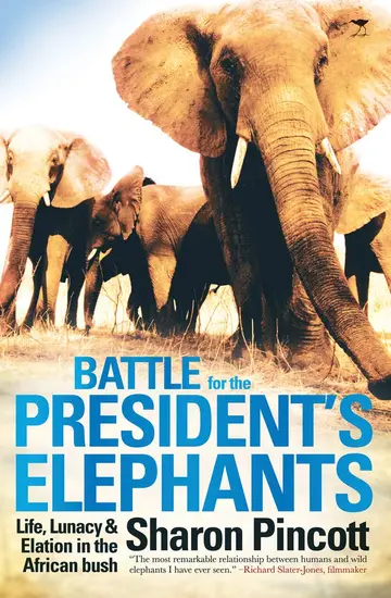 Cover of Battle for the President's Elephants