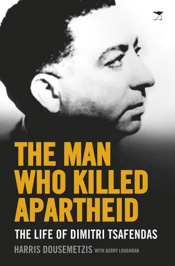 Cover of The Man Who Killed Apartheid