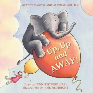 Cover of Up, up and Away!