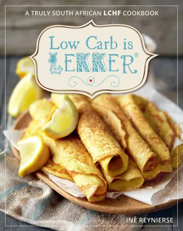 Cover of Low Carb Is Lekker Reynierse, Ine