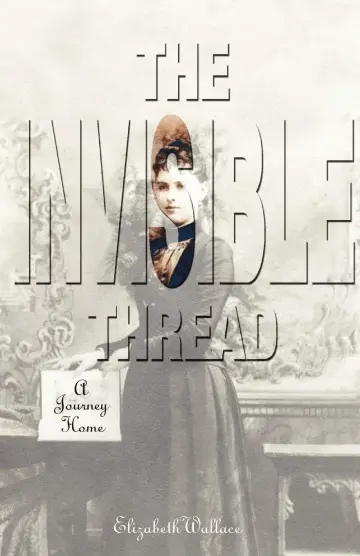 Cover of The Invisible Thread