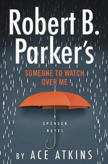 Cover of Robert B. Parker's Someone to Watch over Me