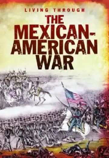 Cover of The Mexican-American War