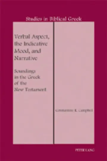 Cover of Verbal Aspect, the Indicative Mood, and Narrative