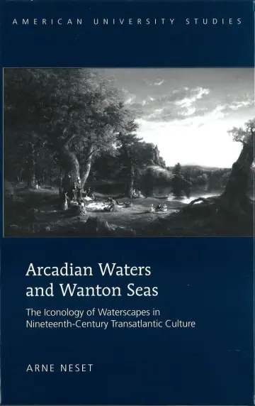 Cover of Arcadian Waters and Wanton Seas