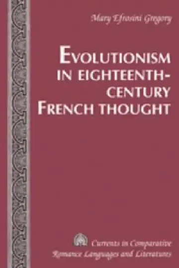 Cover of Evolutionism in Eighteenth-Century French Thought