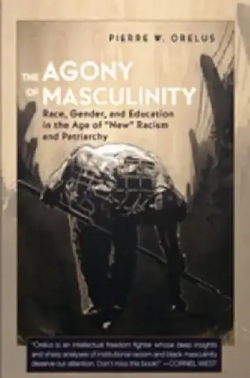 Cover of The Agony of Masculinity