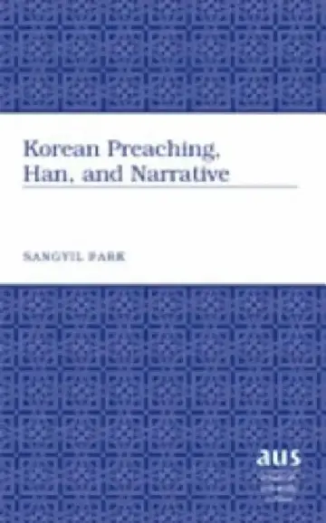 Cover of Korean Preaching, Han, and Narrative