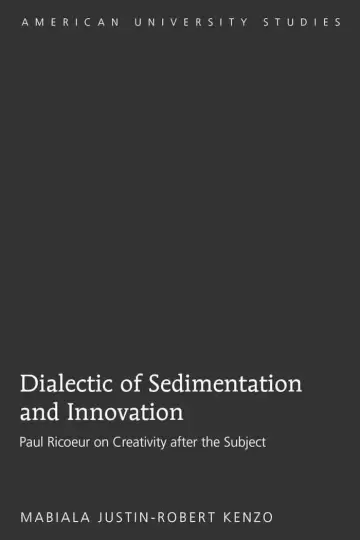Cover of Dialectic of Sedimentation and Innovation