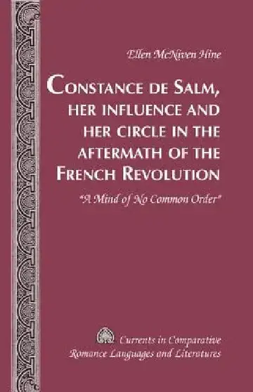 Cover of Constance de Salm, Her Influence and Her Circle in the Aftermath of the French Revolution