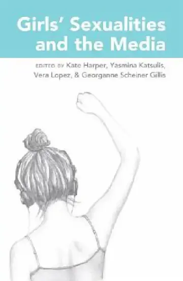 Cover of Girls' Sexualities and the Media