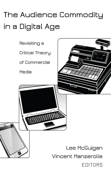Cover of The Audience Commodity in a Digital Age