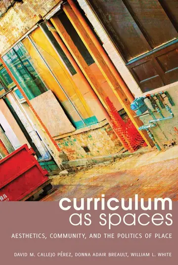 Cover of Curriculum as Spaces