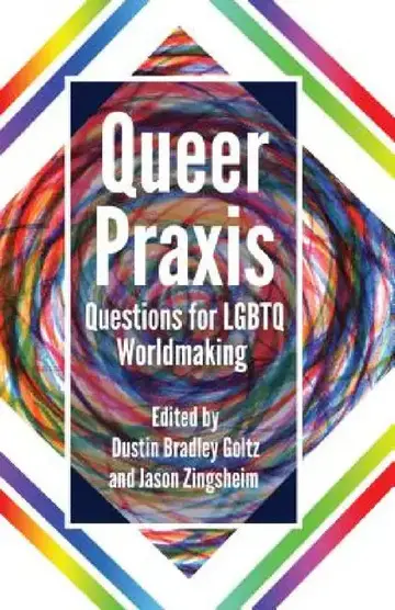 Cover of Queer Praxis