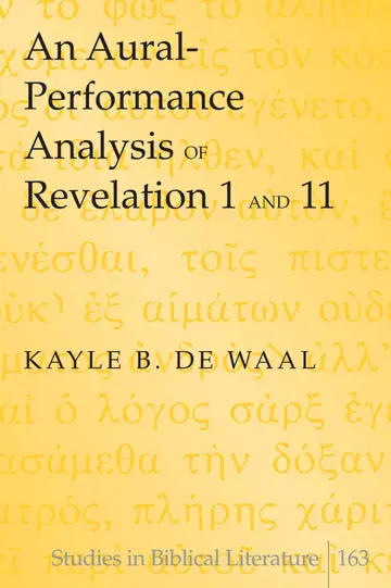 Cover of An Aural-Performance Analysis of Revelation 1 and 11