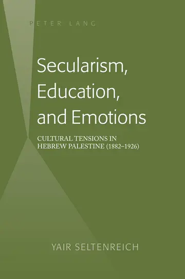 Cover of Secularism, Education, and Emotions
