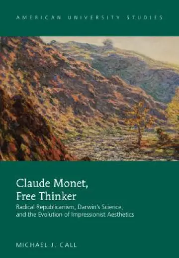 Cover of Claude Monet, Free Thinker