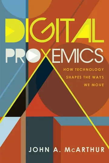 Cover of Digital Proxemics