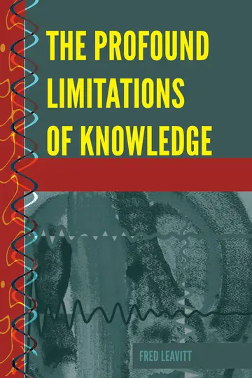 Cover of The Profound Limitations of Knowledge