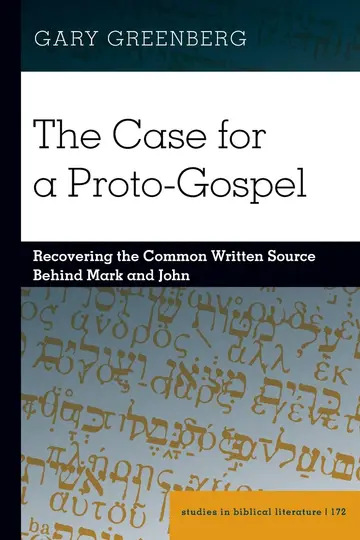 Cover of The Case for a Proto-Gospel