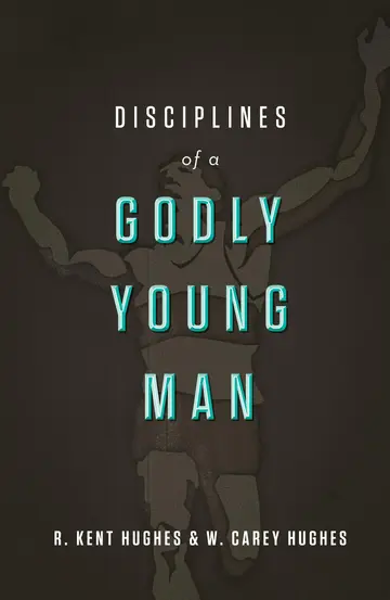 Cover of Disciplines of a Godly Young Man