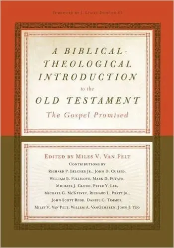Cover of A Biblical-Theological Introduction to the Old Testament