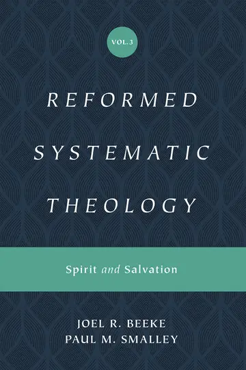 Cover of Reformed Systematic Theology, Volume 3