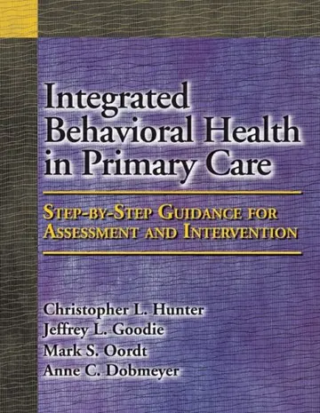 Cover of Integrated Behavioral Health in Primary Care