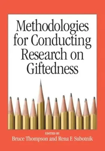 Cover of Methodologies for Conducting Research on Giftedness