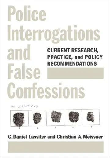 Cover of Police Interrogations and False Confessions