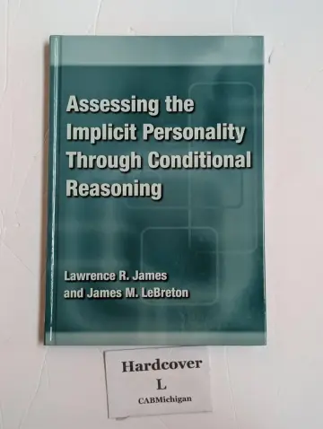 Cover of Assessing the Implicit Personality Through Conditional Reasoning