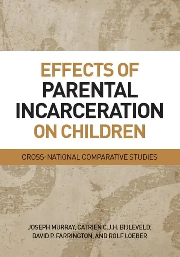 Cover of Effects of Parental Incarceration on Children