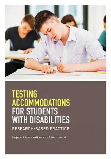 Cover of Testing Accommodations for Students with Disabilities