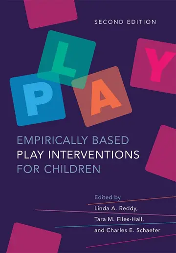 Cover of Empirically Based Play Interventions for Children