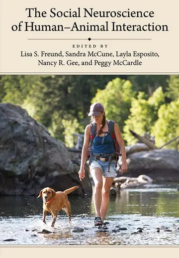 Cover of The Social Neuroscience of Human-Animal Interaction