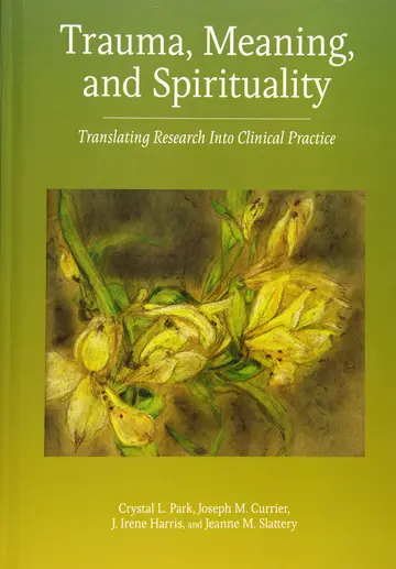 Cover of Trauma, Meaning, and Spirituality