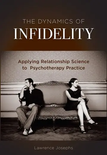 Cover of The Dynamics of Infidelity
