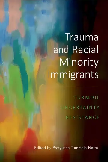 Cover of Trauma and Racial Minority Immigrants