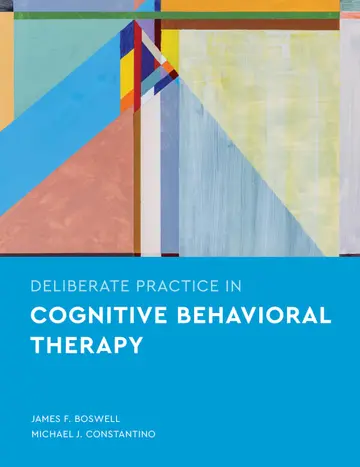 Cover of Deliberate Practice in Cognitive Behavioral Therapy