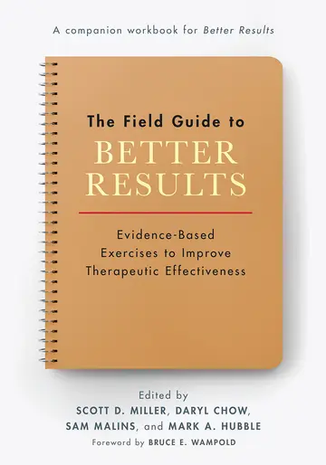 Cover of The Field Guide to Better Results