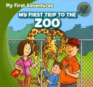 Cover of My First Trip to the Zoo