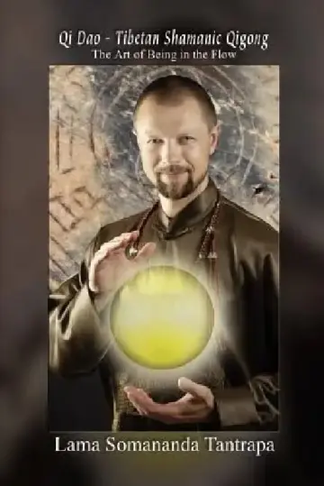 Cover of Qi DAO - Tibetan Shamanic Qigong