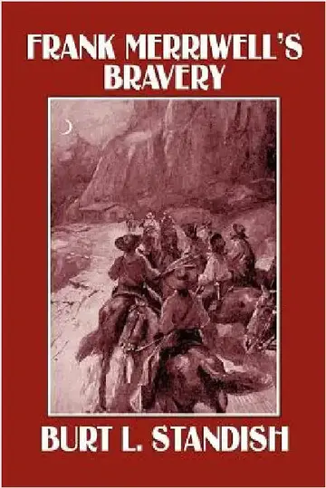Cover of Frank Merriwell's Bravery