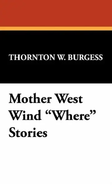 Cover of Mother West Wind Where Stories