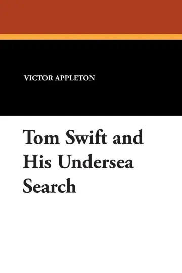Cover of Tom Swift and His Undersea Search